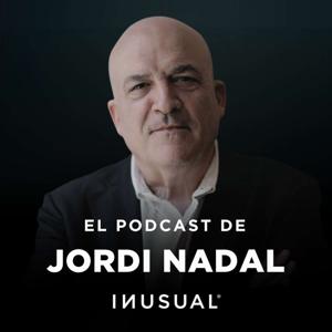 El podcast de Jordi Nadal