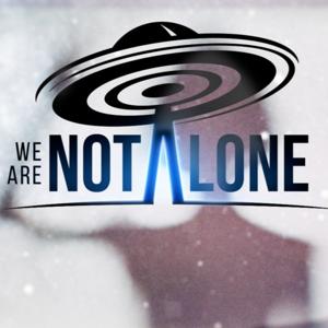 We Are Not Alone