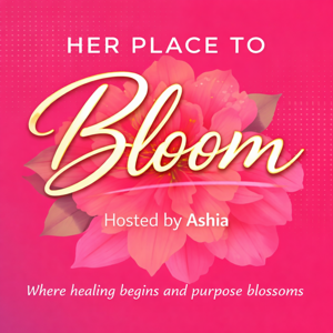 Her Place to Bloom