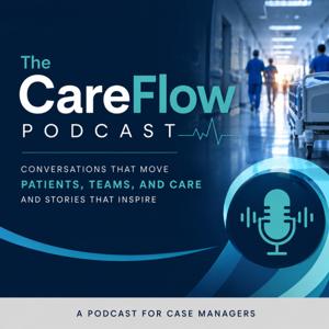 The CareFlow Podcast
