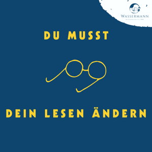 Du musst Dein Lesen ändern