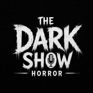 The Dark Show Horror
