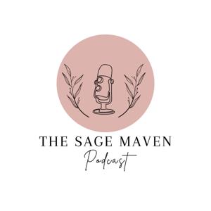 The Sage Maven Podcast
