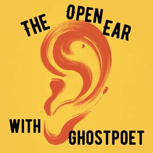 The Open Ear with Ghostpoet