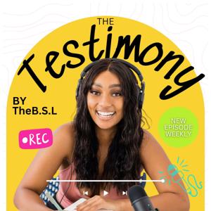 The Testimony by TheB.S.L