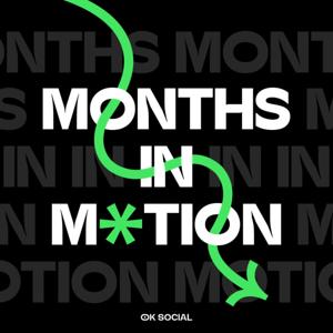 Months in Motion