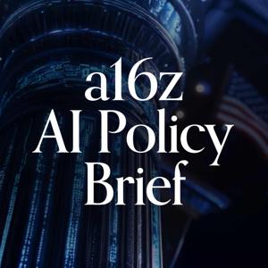 a16z AI Policy Brief
