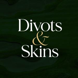 Divots & Skins