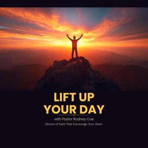 Lift Up Your Day