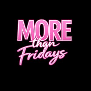 More Than Fridays with Rebecca More