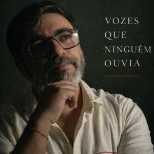 Vozes que Ninguém Ouvia
