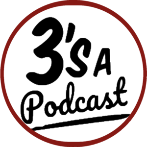 3's A Podcast