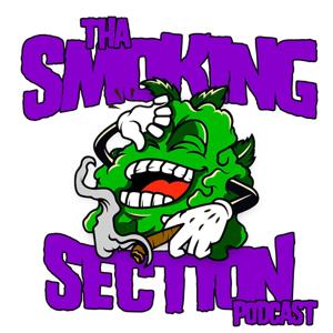 Tha Smoking Section Podcast