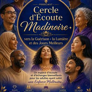 CERCLE d 'ECOUTE MADINOIRE