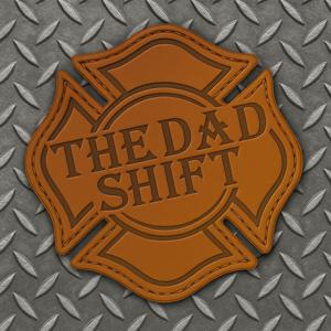 The Dad Shift Tx