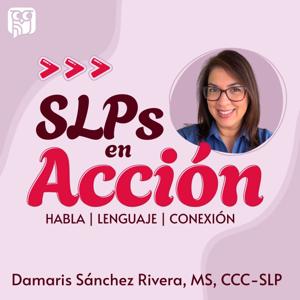 SLPs en Acción