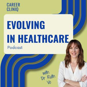 Evolving in Healthcare
