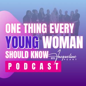 One Thing Every Young Woman Should Know