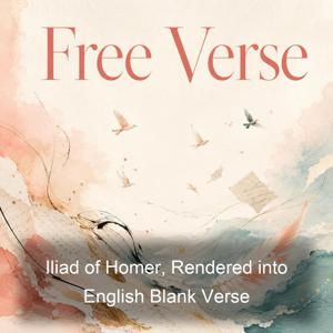 Iliad of Homer, Rendered into English Blank Verse