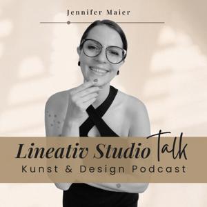 Lineativ Studio Talk - Dein Kunst & Design Podcast