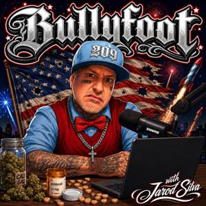 Bullyfoot with Jarod Silva