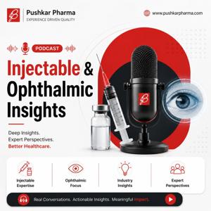 Injectable & Ophthalmic Insights