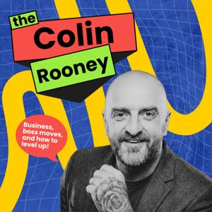 The Colin Rooney Podcast