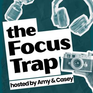 The Focus Trap