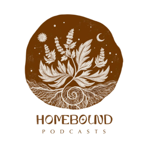 HOMEBOUND PODCASTS