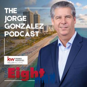 The Jorge Gonzalez Podcast