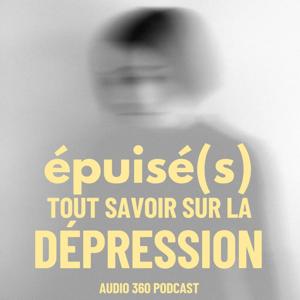 Epuisé(s), tout savoir sur la dépression