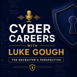 Cyber Careers with Luke Gough