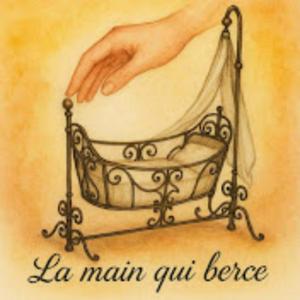 La main qui Berce