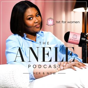 The Anele Podcast