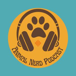 The Animal Nerd Podcast