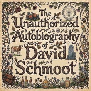 The Unauthorized Autobiography of David Schmoot