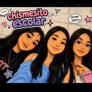 Chismesito escolar