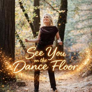 See You on the Dance Floor