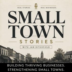 Small Town Stories | Local Business Marketing, Small Town Business, Entrepreneurship