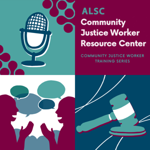 The Alaska Community Justice Worker Training Series