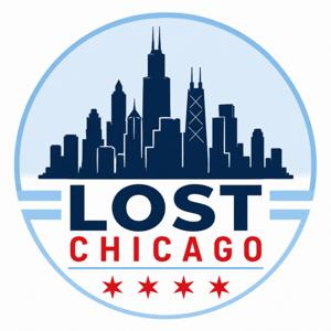 Lost Chicago: Windy City History