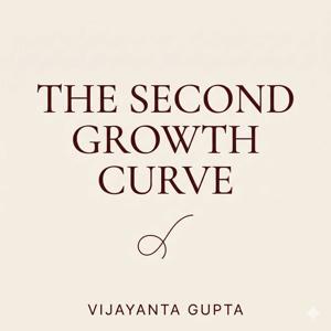 The Second Growth Curve Podcast