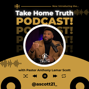 Take Home Truth Podcast