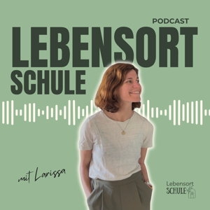 Lebensort Schule