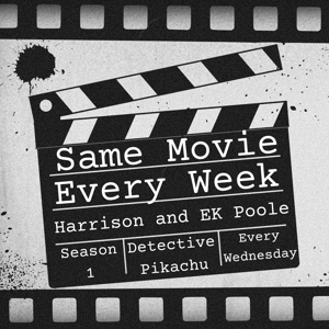 Same Movie Every Week