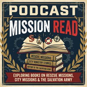 Books on Rescue Missions, City Missions & The Salvation Army