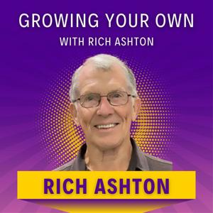 Growing Your Own with Rich Ashton