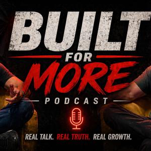 Built for More Podcast