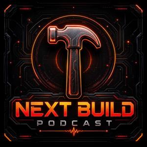 The Next Build Podcast