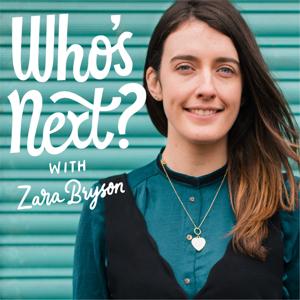 Who's Next with Zara Bryson